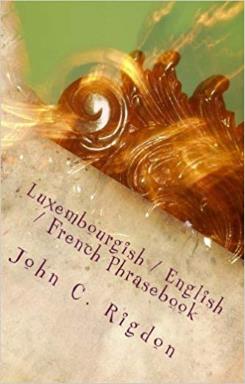 Luxembourgish / English / French Phrasebook</a><br>